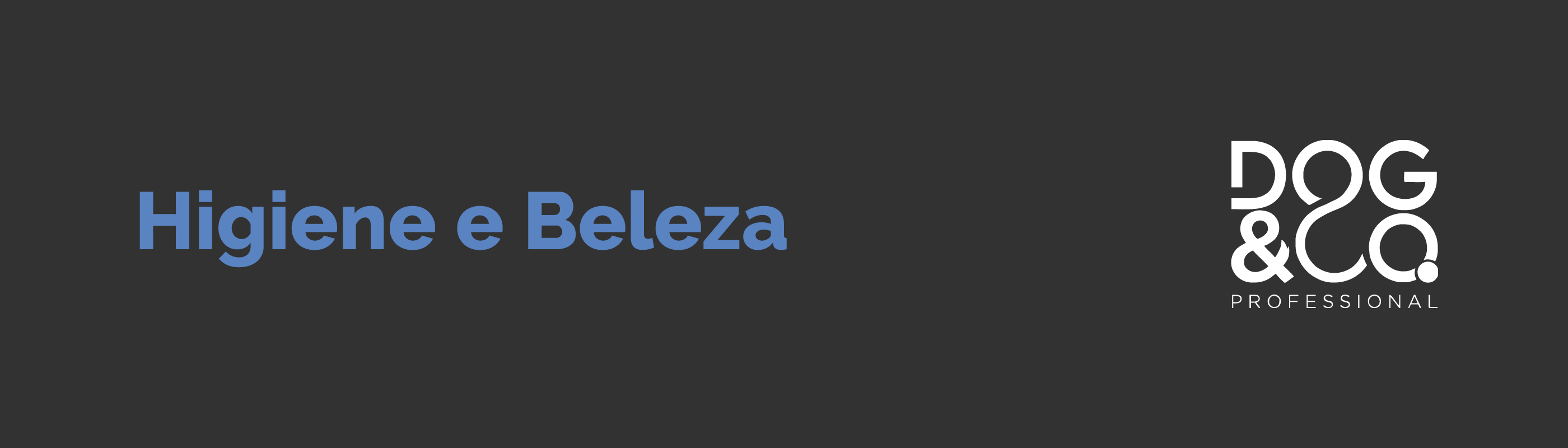 Higiene e Beleza