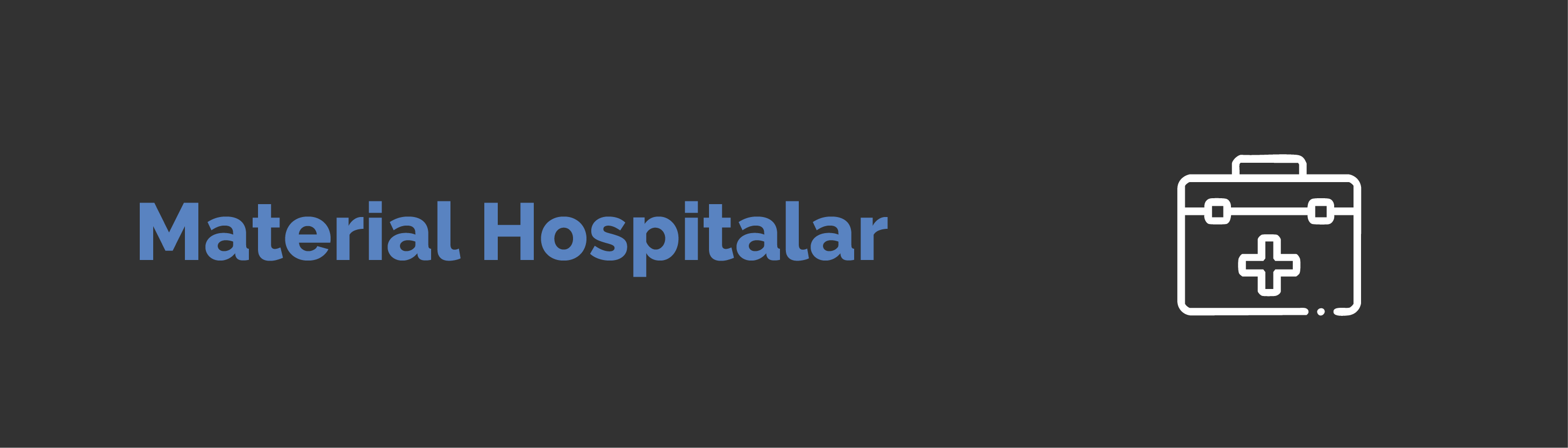 MATERIAL HOSPITALAR
